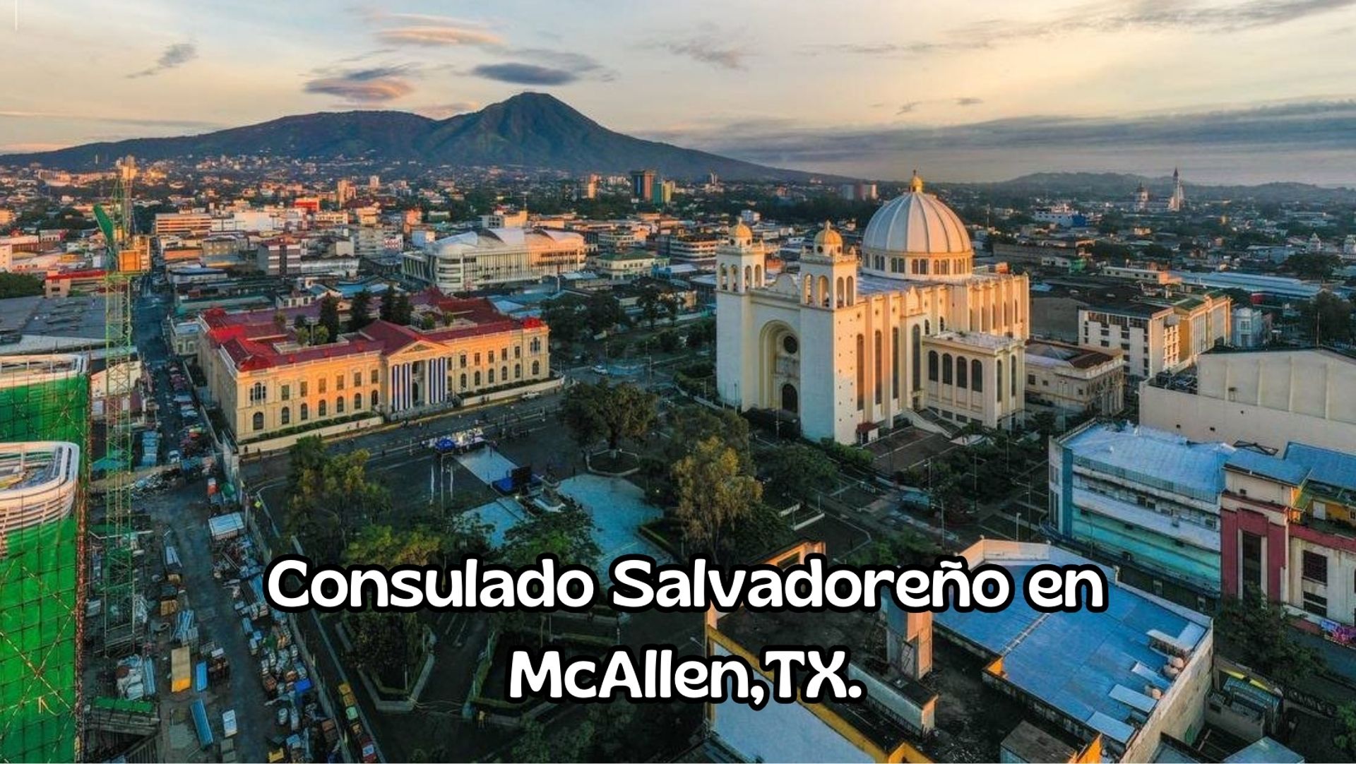 Consulado Salvadoreño en McAllen, Texas